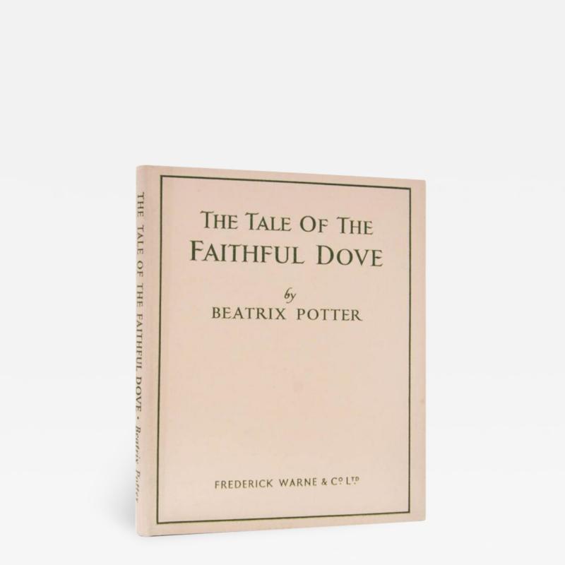  BEATRIX POTTER The Tale of the Faithful Dove by BEATRIX POTTER