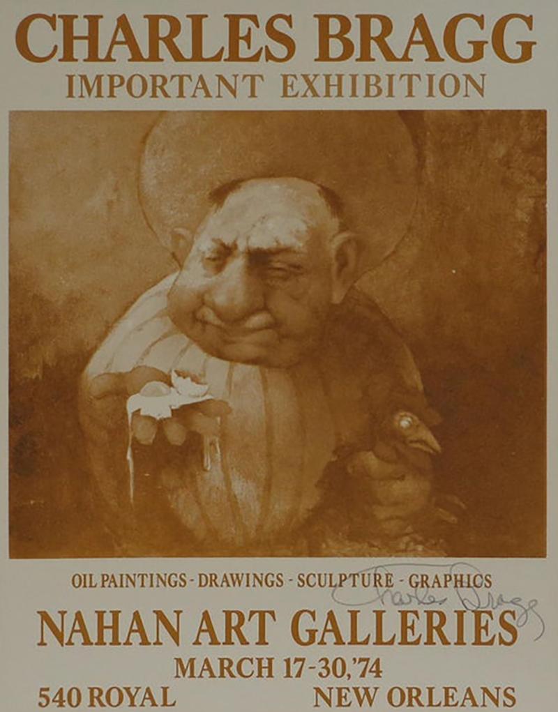Charles Bragg Signed 1974 Charles Bragg New Orleans Important Exhibition Poster