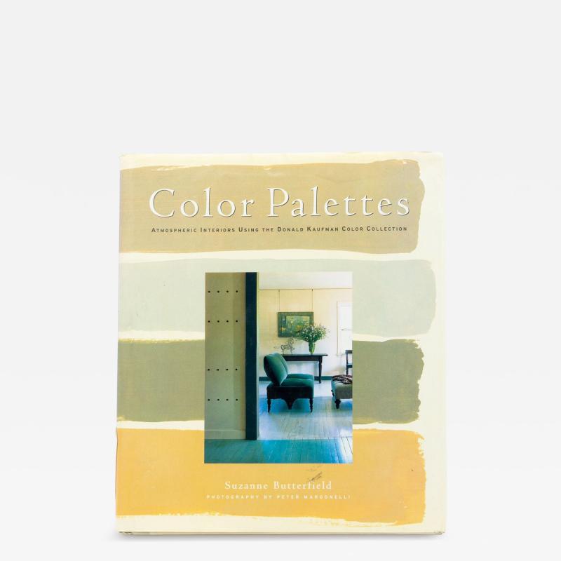 Color Palettes Atmospheric Interiors Book by Suzanne Butterfield 1998