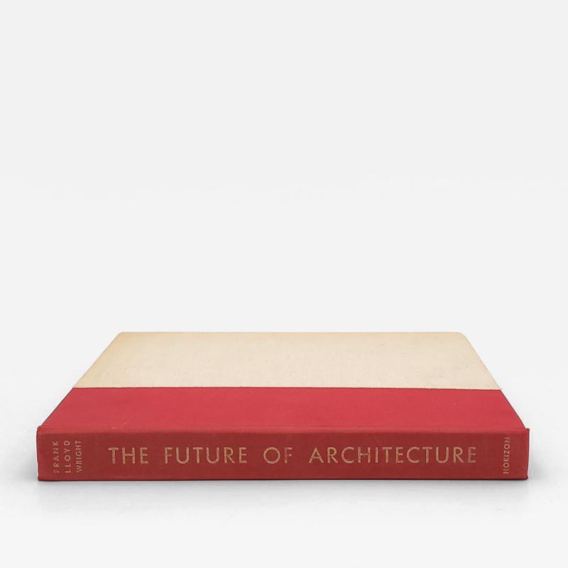 Frank Lloyd Wright The Future of Architecture 1953
