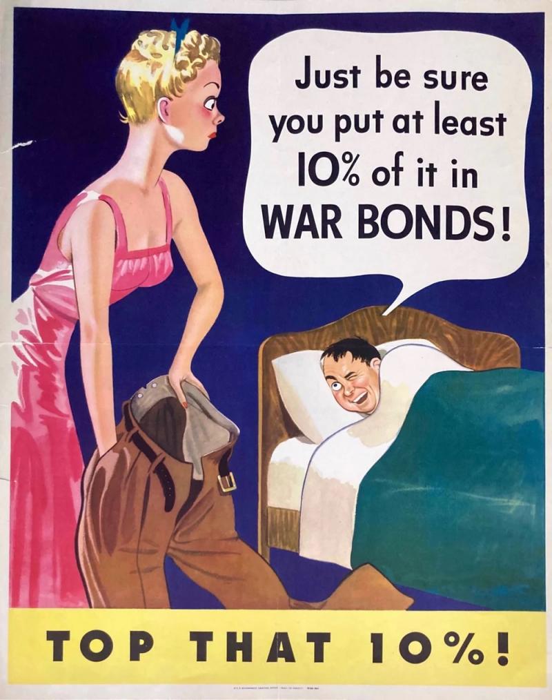 Just be sure you put at least 10 of it in War Bonds Top That 10 