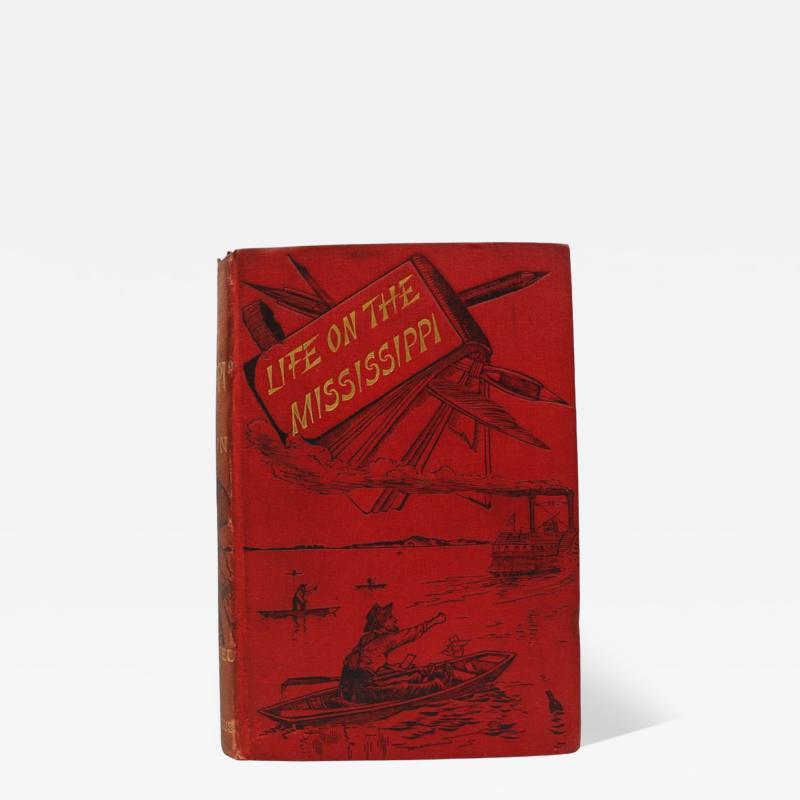 Mark Twain Life on the Mississippi by Mark Twain First UK Edition in Original Boards