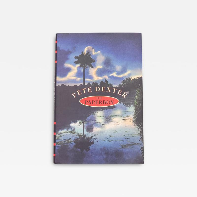 Pete Dexter The Paperboy First Trade Edition 1995