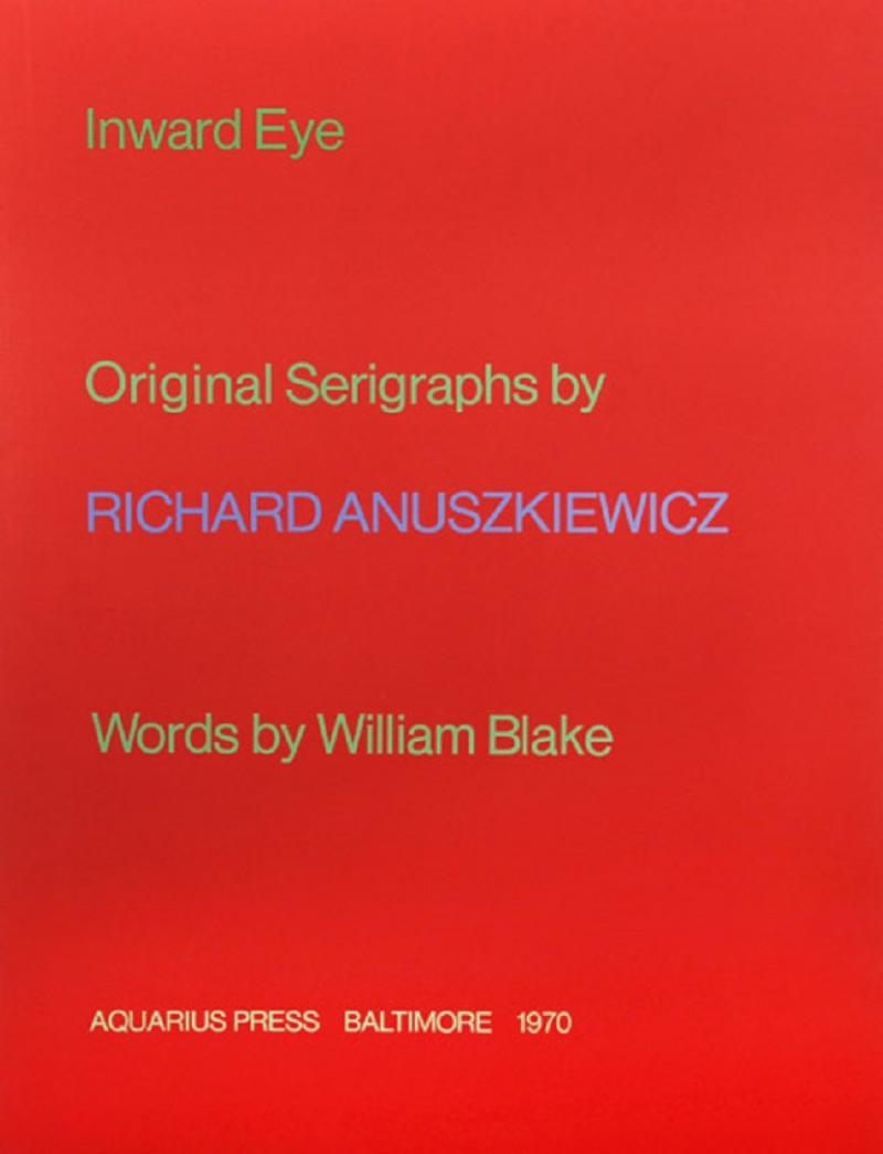 Richard Joseph Anuszkiewicz Inward Eye Suite