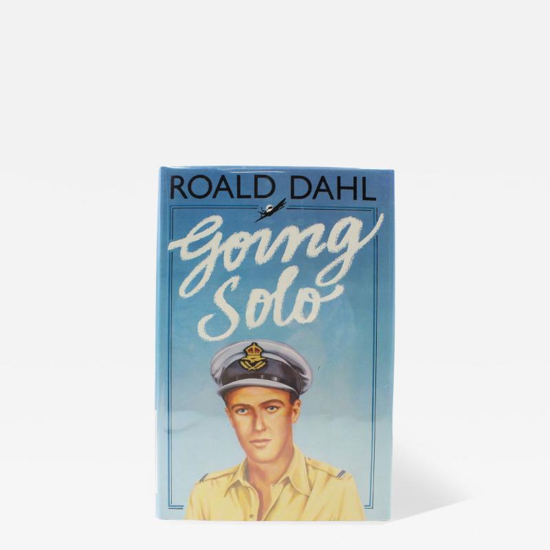 Roald Dahl Going Solo Signed by Roald Dahl First Edition in Original Dust Jacket 1986