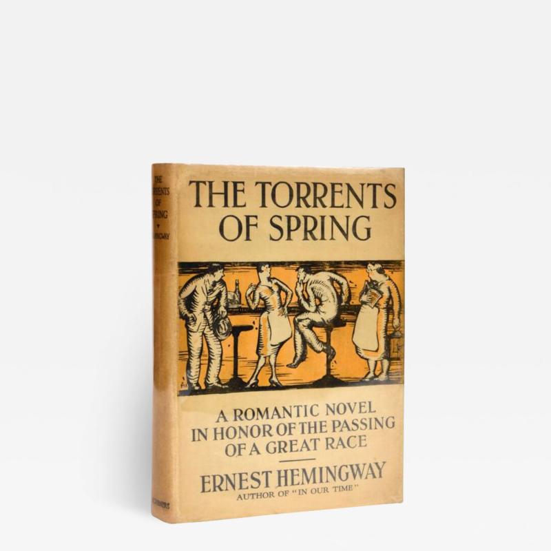 The Torrents of Spring by ERNEST HEMINGWAY