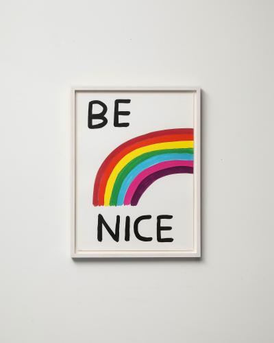  DAVID SHRIGLEY Be Nice by David Shrigley England 2017