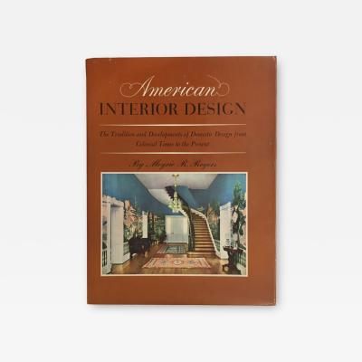 American Interior Design Meyric R Rogers 1978