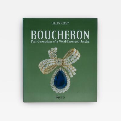 Boucheron Four Generations of World Renowned Jeweler Signed
