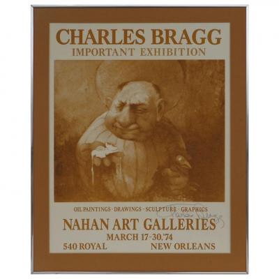 Charles Bragg Signed 1974 Charles Bragg New Orleans Important Exhibition Poster