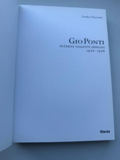 Gio Ponti GIO PONTI Interni Oggetti Disegni 1920 1976