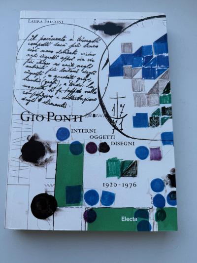 Gio Ponti GIO PONTI Interni Oggetti Disegni 1920 1976