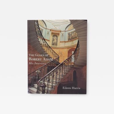 Harris The Genius of Robert Adam His Interiors 2001