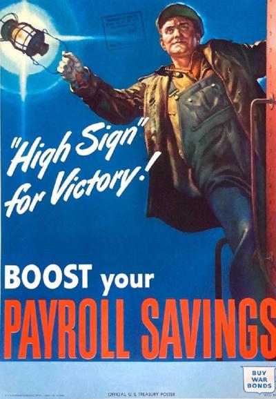 High Sign for Victory Boost your Payroll Savings Vintage WWII U S 