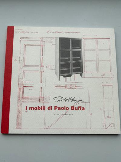 I mobili di Paolo Buffa a cura di Roberto Rizzi