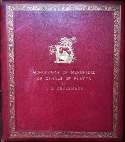 Johannes Gerardus Keulemans A MONOGRAPH OF THE MEROPIDAE OR FAMILY OF THE BEE EATERS