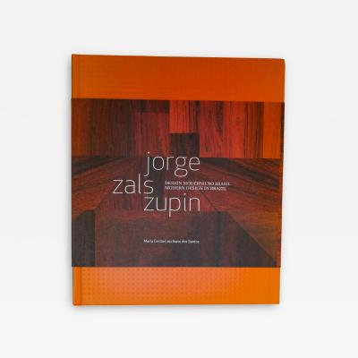 Jorge Zalszupin Modern Design in Brazil Book by Maria Loschiavo dos Santos