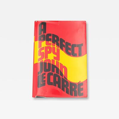 Le Carr A Perfect Spy First Edition 1986