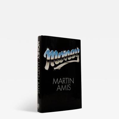 Martin Amis Money by Martin AMIS