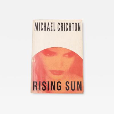 Michael Crichton Rising Sun First Edition 1992