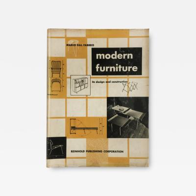 Modern Furniture Its Design and Production Mario Dal Fabbro 1950