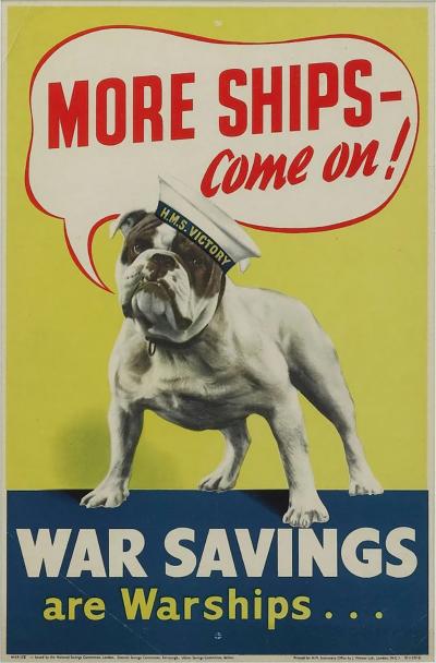 More Ships Come on War Savings are Warships Vintage WWII British Poster