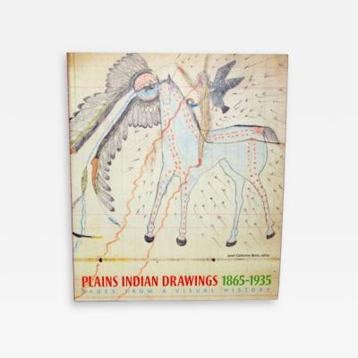 Plains Indian Drawings 1865 1935 Pages From A Visual History