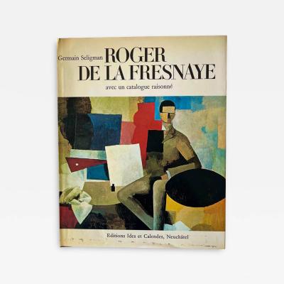 Roger de la Fresnaye Catalogue Raisonne Seligman Germain