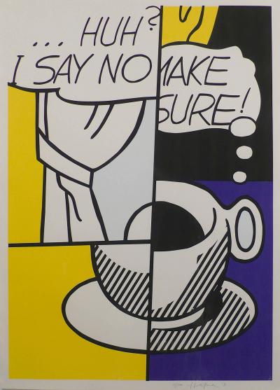 Roy Lichtenstein Huh I Say No 