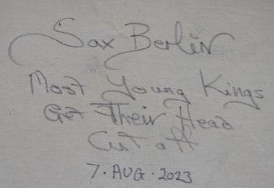 Sax Berlin Most Young Kings Get Their Heads Cut Off