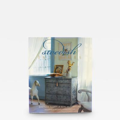 Swedish Interiors by Rhonda Eleish and Edie van Breems