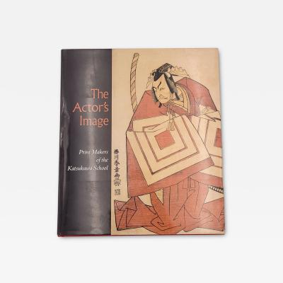 The Actors Image Print Makers of the Katsukawa School 1994