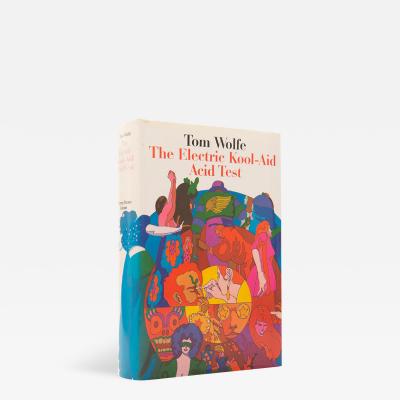 Tom WOLFE The Electric Kool Aid Acid Test by Tom WOLFE