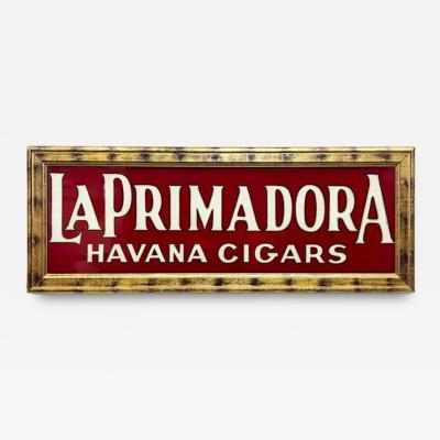 Vintage Reverse Painted Glass LaPrimadora Havana Cigar Sign Advertising