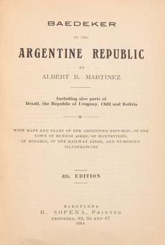  Albert B MARTINEZ Baedeker of the Argentine Republic by Albert B MARTINEZ - 3553160