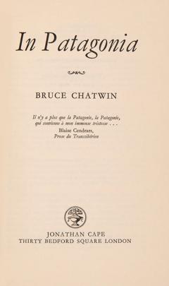  Bruce CHATWIN In Patagonia by Bruce CHATWIN - 3597586
