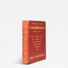  Eric PARTRIDGE A Dictionary of the Underworld by Eric PARTRIDGE - 3952581