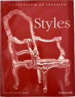  Fran ois Baudot Compendium of Interiors Styles Fran ois Baudot 1st Edition New York 2005 - 3610848