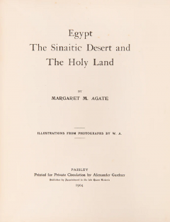  Margaret M AGATE Egypt the Sinaitic Desert and the Holy Land by Margaret M AGATE - 3851223