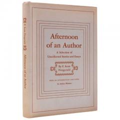 Afternoon of an Author by F SCOTT FITZGERALD - 2771923