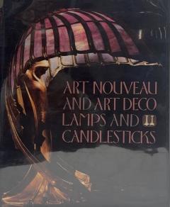 Art Nouveau and Art Deco Lamps and Candlesticks by Wolf Uecker Book - 4751653