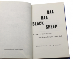 Baa Baa Black Sheep by Pappy Boyington Signed and Inscribed - 4123684
