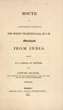 Captain James Hanson Route of Lieutenant General Sir Miles Nightingall K C B By Capt James HANSON - 3420776