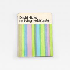 David Hicks On Living With Taste First American Edition 1969 - 4504074