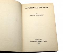 Ernest Miller Hemingway A FAREWELL TO ARMS BY ERNEST HEMINGWAY FIRST TRADE EDITION - 3612076
