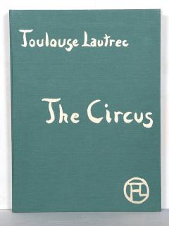 Henri de Toulouse Lautrec The Circus of Toulouse Lautrec - 4442350