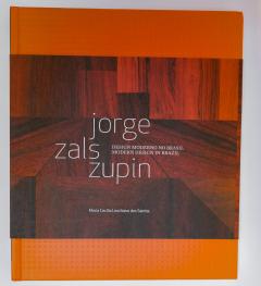 Jorge Zalszupin Modern Design in Brazil Book by Maria Loschiavo dos Santos - 3349722