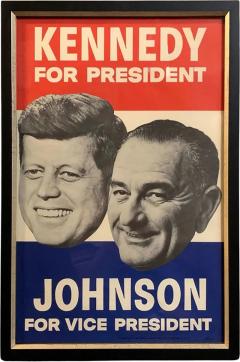 Kennedy for President Johnson for Vice President Vintage Campaign Poster - 3907991