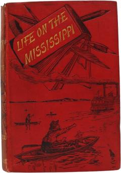 Mark Twain Life on the Mississippi by Mark Twain First UK Edition in Original Boards - 4186733