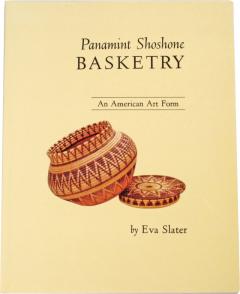 Panamint Shoshone BASKETRY An American Art Form - 2693231